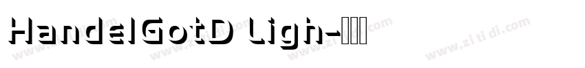 HandelGotD Ligh字体转换